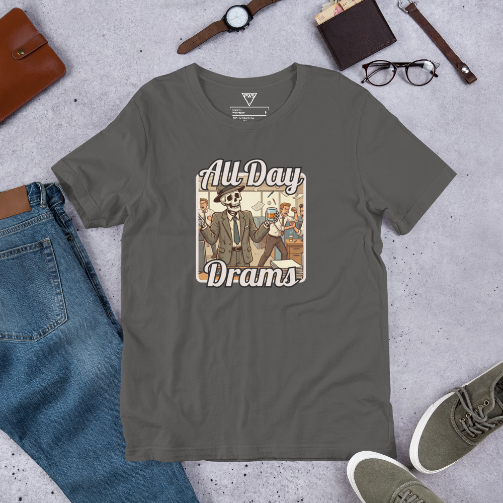 "All Day Drams" T-Shirt | Soft Cotton Whisky Graphic Tee - Image 3